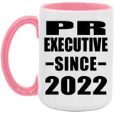 PR Executive Since 2022 - 15oz Accent Mug Pink