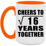 4th Anniversary Cheers To Square Root of 16 Years Together - 15oz Accent Mug Orange
