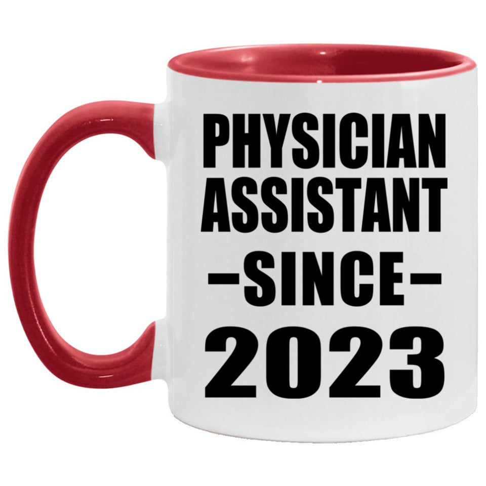 Physician Assistant Since 2023 - 11oz Accent Mug Red