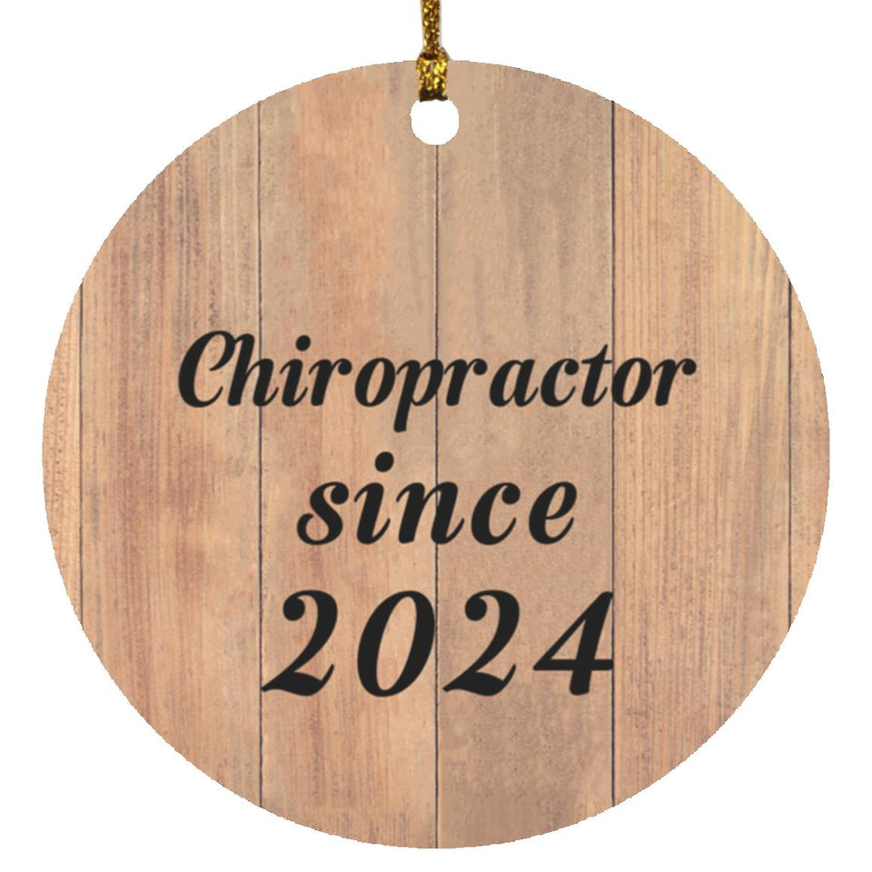 Chiropractor Since 2024 - Circle Ornament C