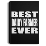 Best Dairy Farmer Ever - Canvas Portrait