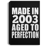 21st Birthday Made In 2003 Aged to Perfection - Canvas Portrait