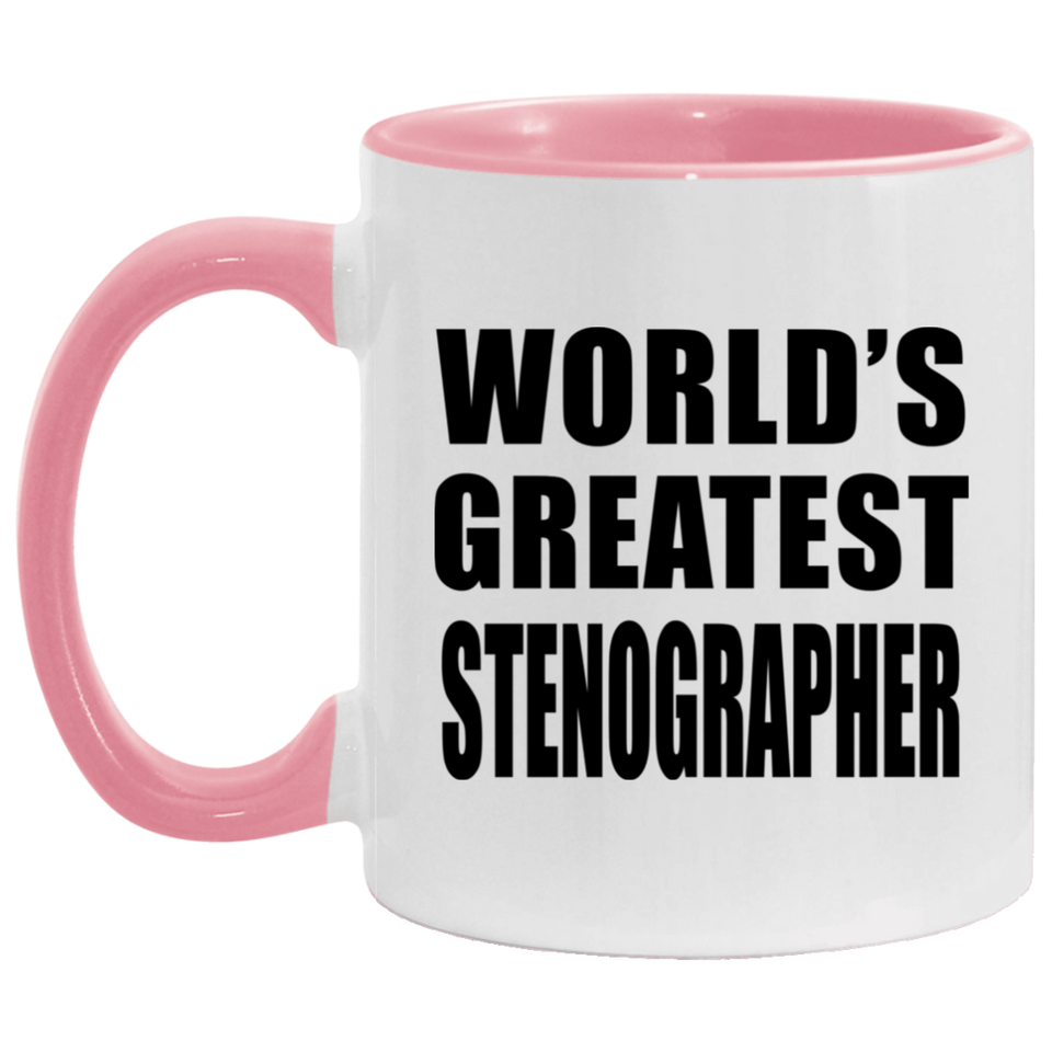 World's Greatest Stenographer - 11oz Accent Mug Pink