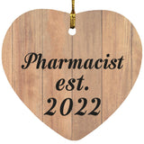 Pharmacist Established Est. 2022 - Heart Ornament C