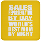 Sales Representative By Day World's Best Mom By Night - Drink Coaster