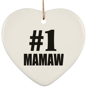 Number One #1 Mamaw - Heart Ornament