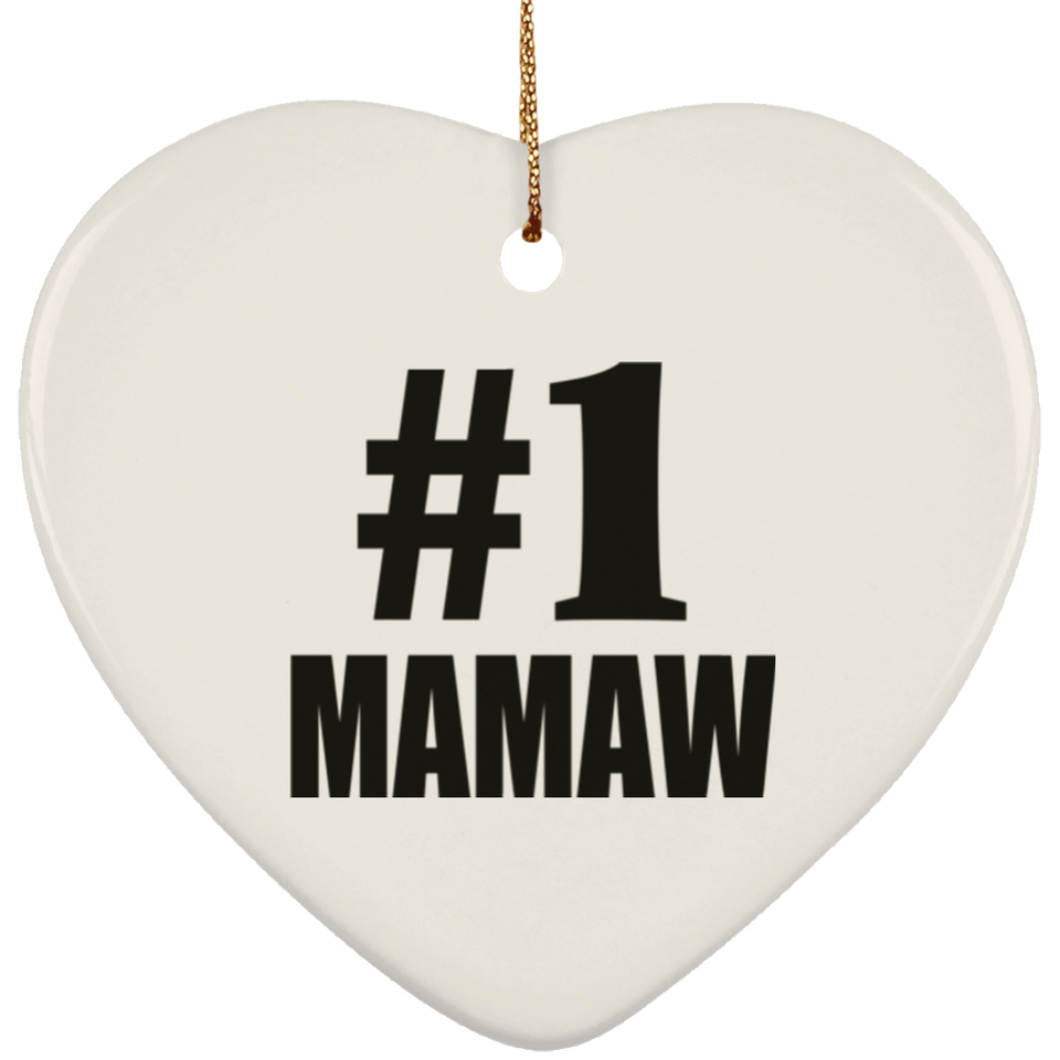 Number One #1 Mamaw - Heart Ornament