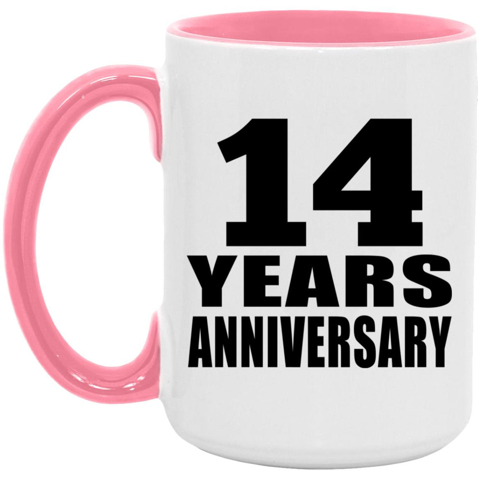 14th Anniversary 14 Years Anniversary - 15oz Accent Mug Pink