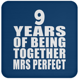 9th Anniversary 9 Years Of Being Mrs Perfect - Drink Coaster