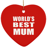 World's Best Mum - Heart Ornament