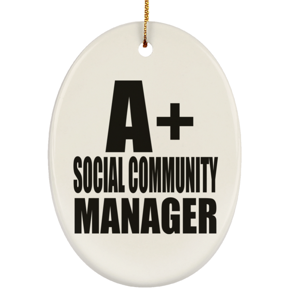 A+ Social Community Manager - Oval Ornament
