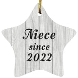 Niece Since 2022 - Star Ornament F