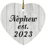 Nephew Established Est. 2023 - Heart Ornament F