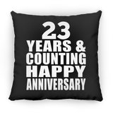 Happy 23rd Anniversary 23 Years & Counting - Throw Pillow Black
