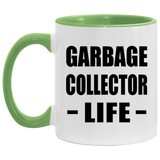 Garbage Collector Life - 11oz Accent Mug Green