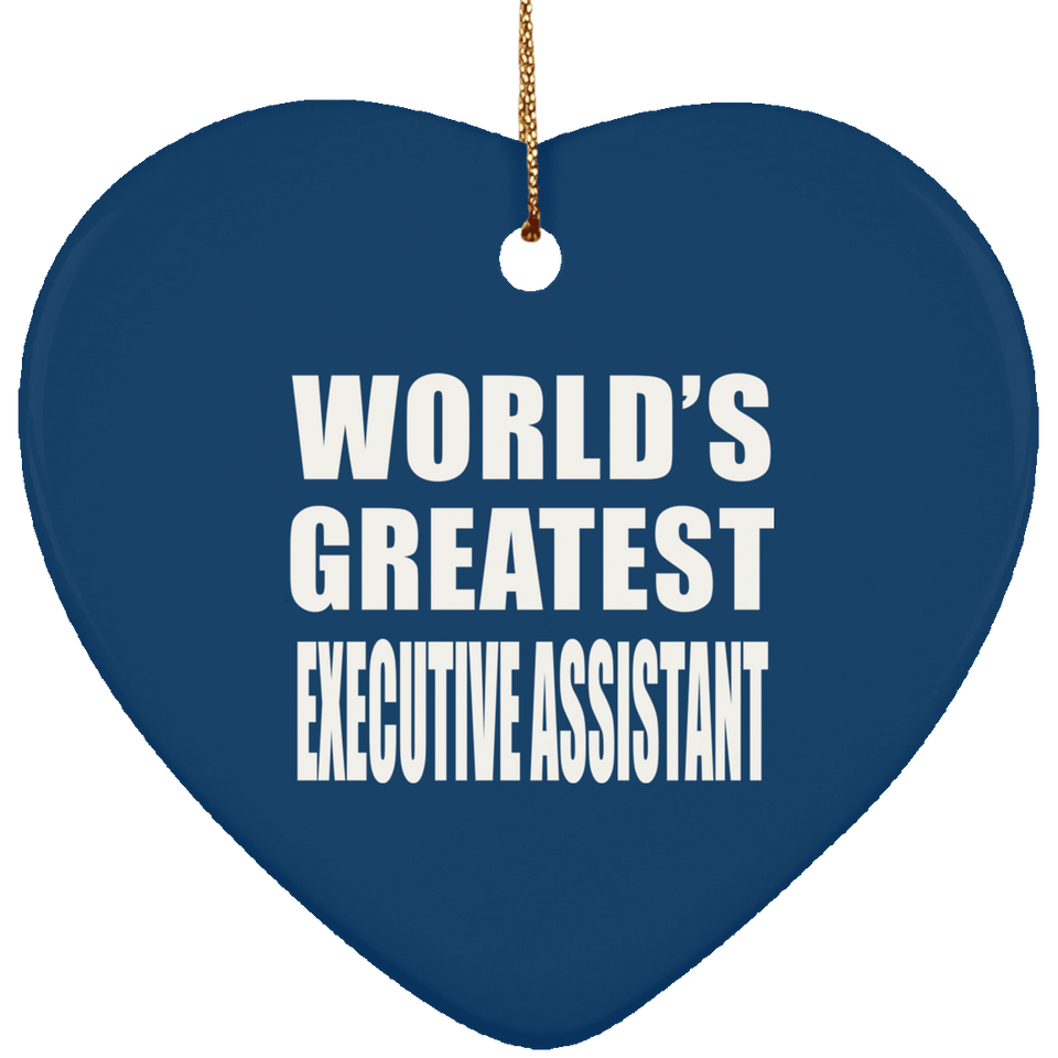 World's Greatest Executive Assistant - Heart Ornament