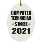 Computer Technician Since 2021 - Oval Ornament