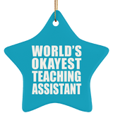 World's Okayest Teaching Assistant - Star Ornament