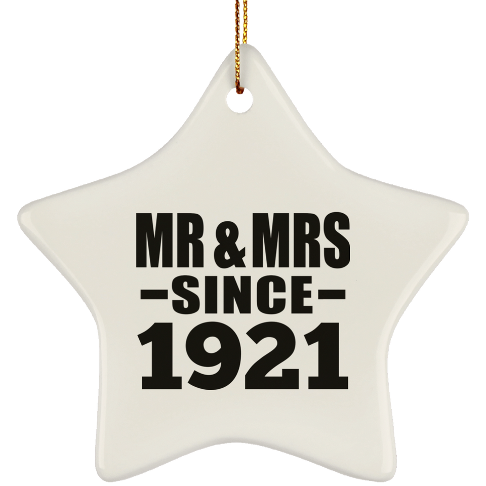 103rd Anniversary Mr & Mrs Since 1921 - Star Ornament