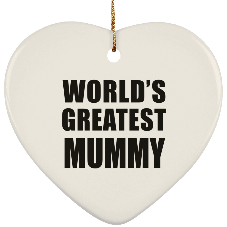 World's Greatest Mummy - Heart Ornament