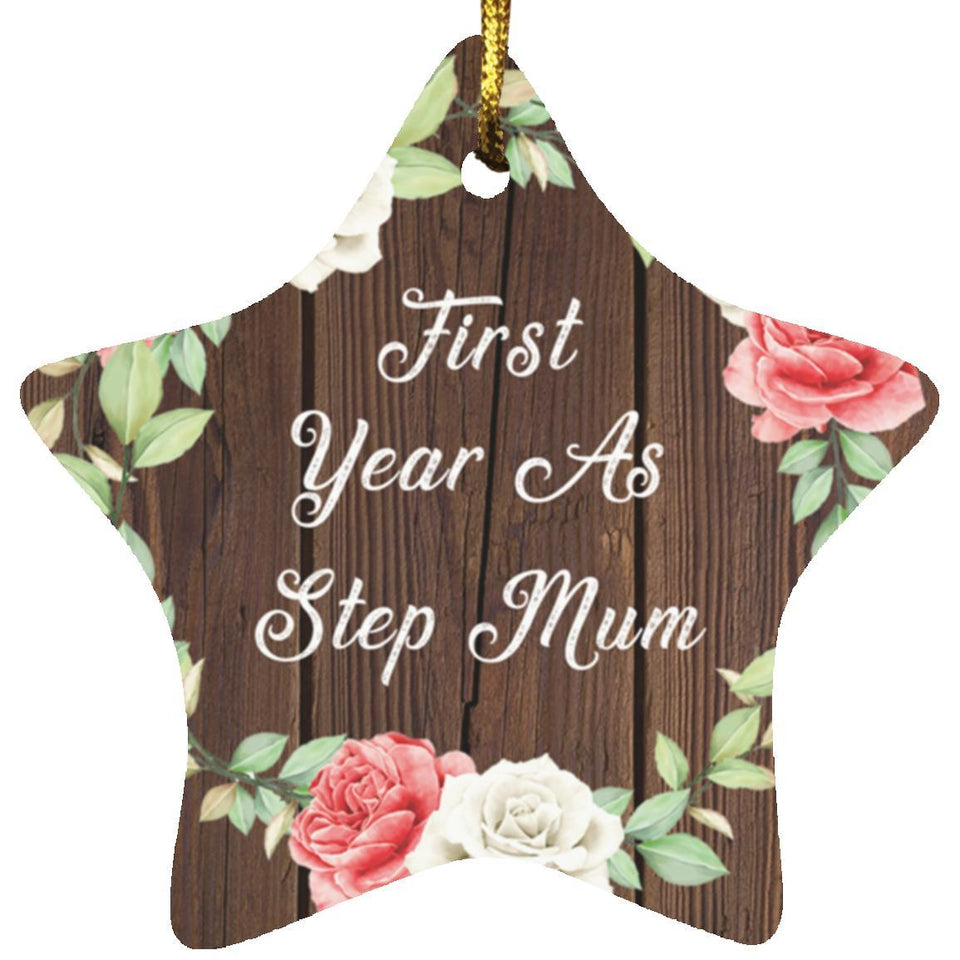 First Year As Step Mum - Star Ornament A