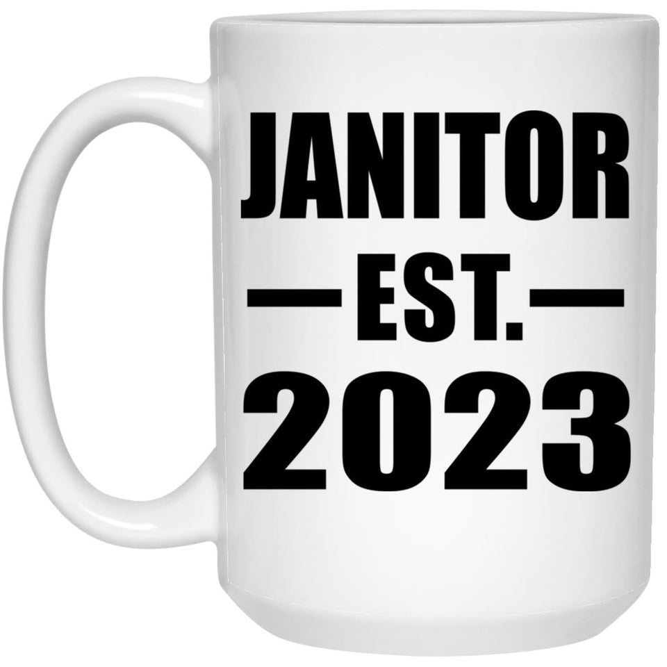 Janitor Established EST. 2023 - 15oz Coffee Mug