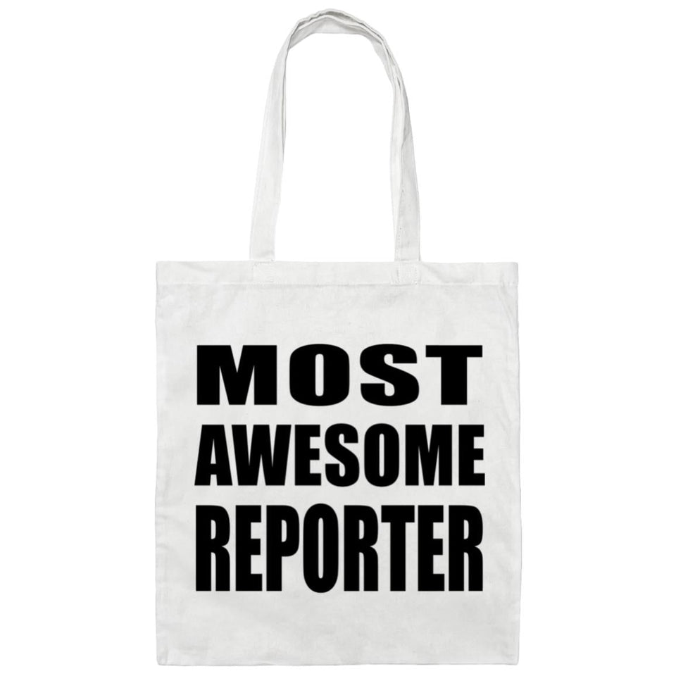 Most Awesome Reporter - Tote Bag White