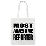 Most Awesome Reporter - Tote Bag White