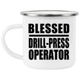 Blessed Drill-Press Operator - 12oz Camping Mug
