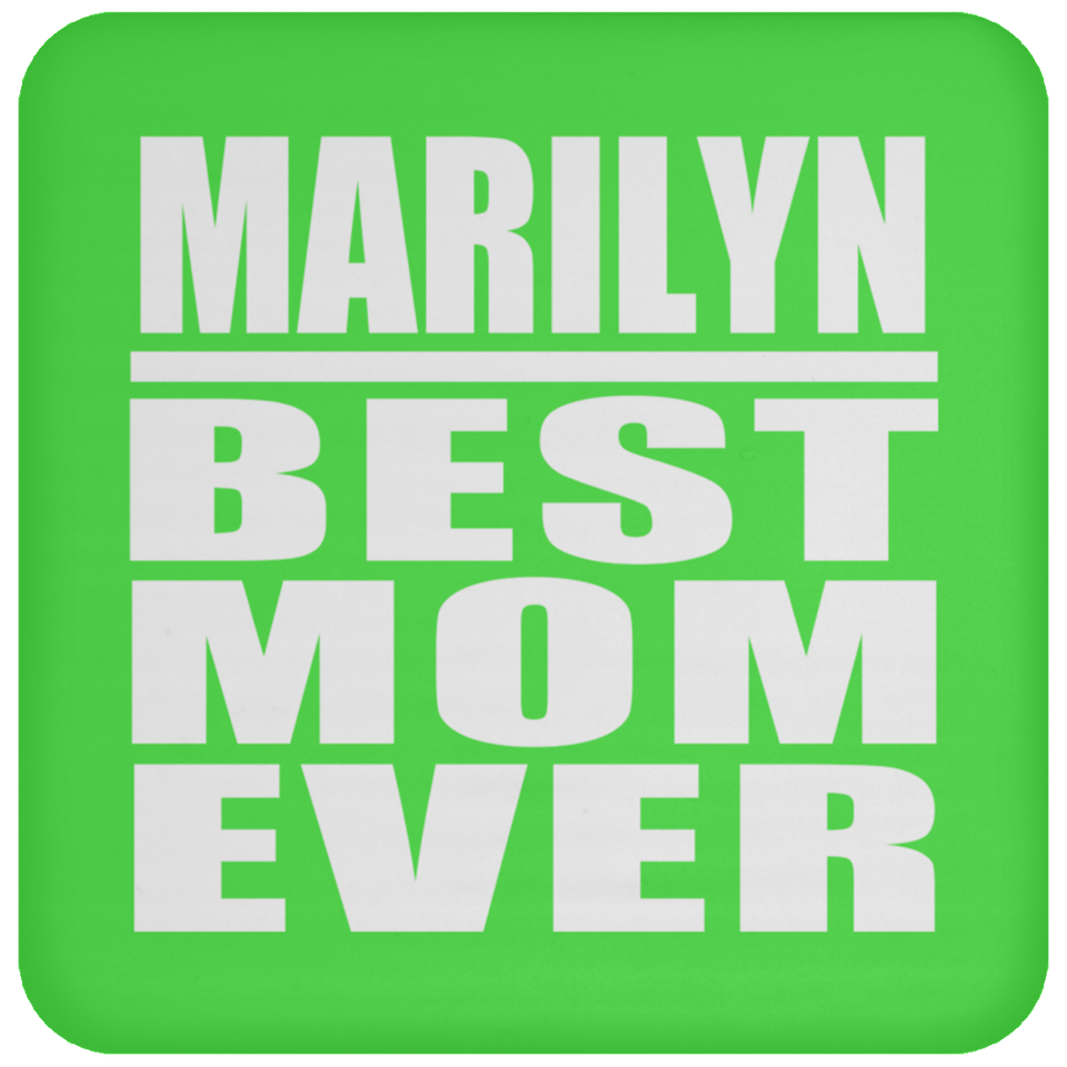 Marilyn Best Mom Ever - Drink Coaster