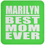 Marilyn Best Mom Ever - Drink Coaster