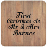 First Christmas As Mr & Mrs Barnes - Drink Coaster C
