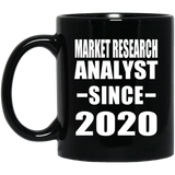 Market Research Analyst Since 2020 - 11oz Coffee Mug Black