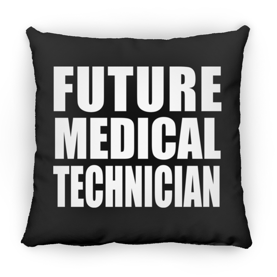 Future Medical Technician - Throw Pillow Black