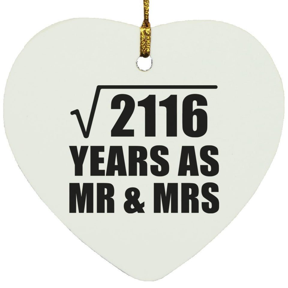 46th Anniversary Square Root of 2116 Years As Mr & Mrs - Heart Ornament