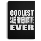 Coolest Sales Representative Ever - Canvas Portrait