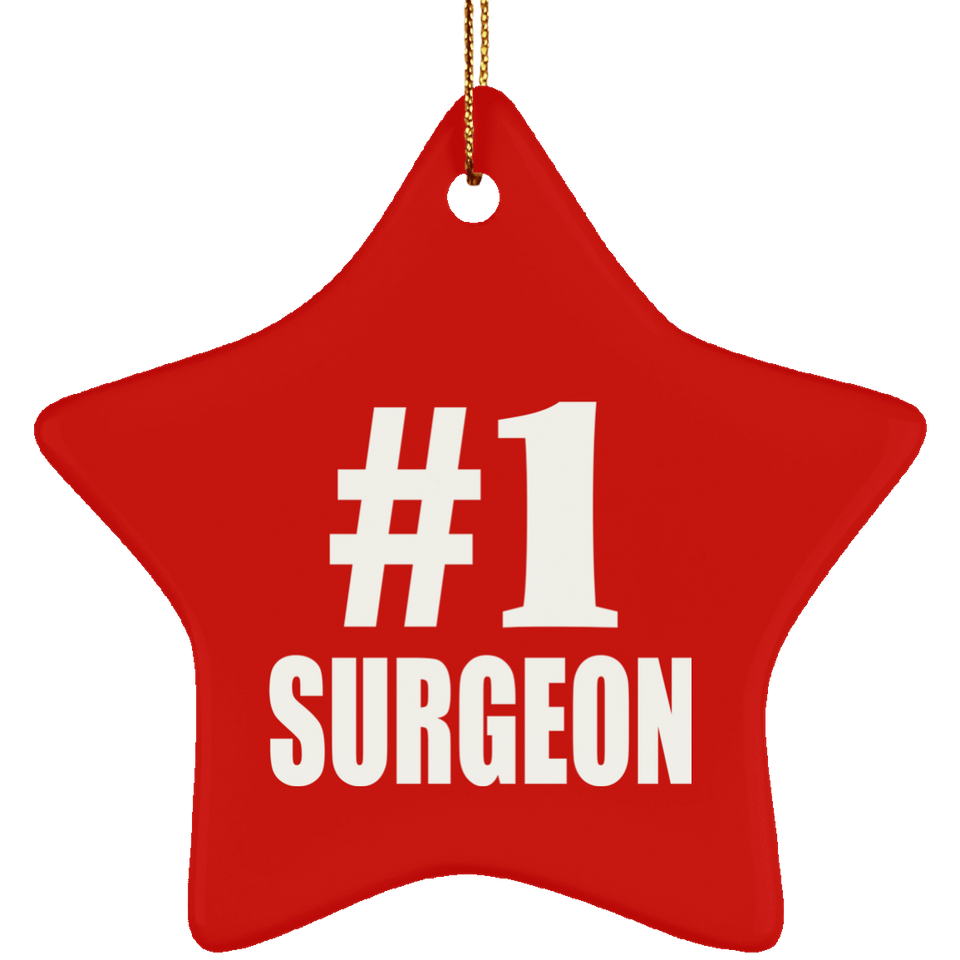 Number One #1 Surgeon - Star Ornament