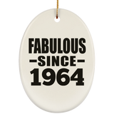60th Birthday Fabulous Since 1964 - Oval Ornament