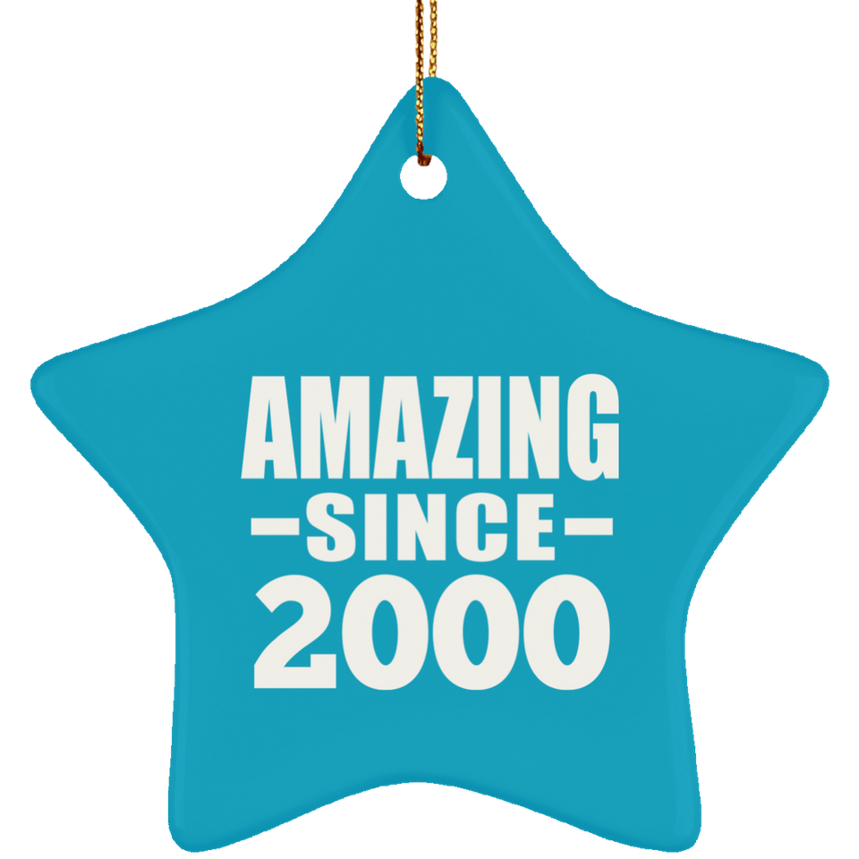 24th Birthday Amazing Since 2000 - Star Ornament