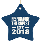 Respiratory Therapist Established EST. 2018 - Star Ornament