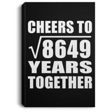 93rd Anniversary Cheers To Square Root of 8649 Years Together - Canvas Portrait