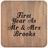 First Year As Mr & Mrs Brooks - Drink Coaster C