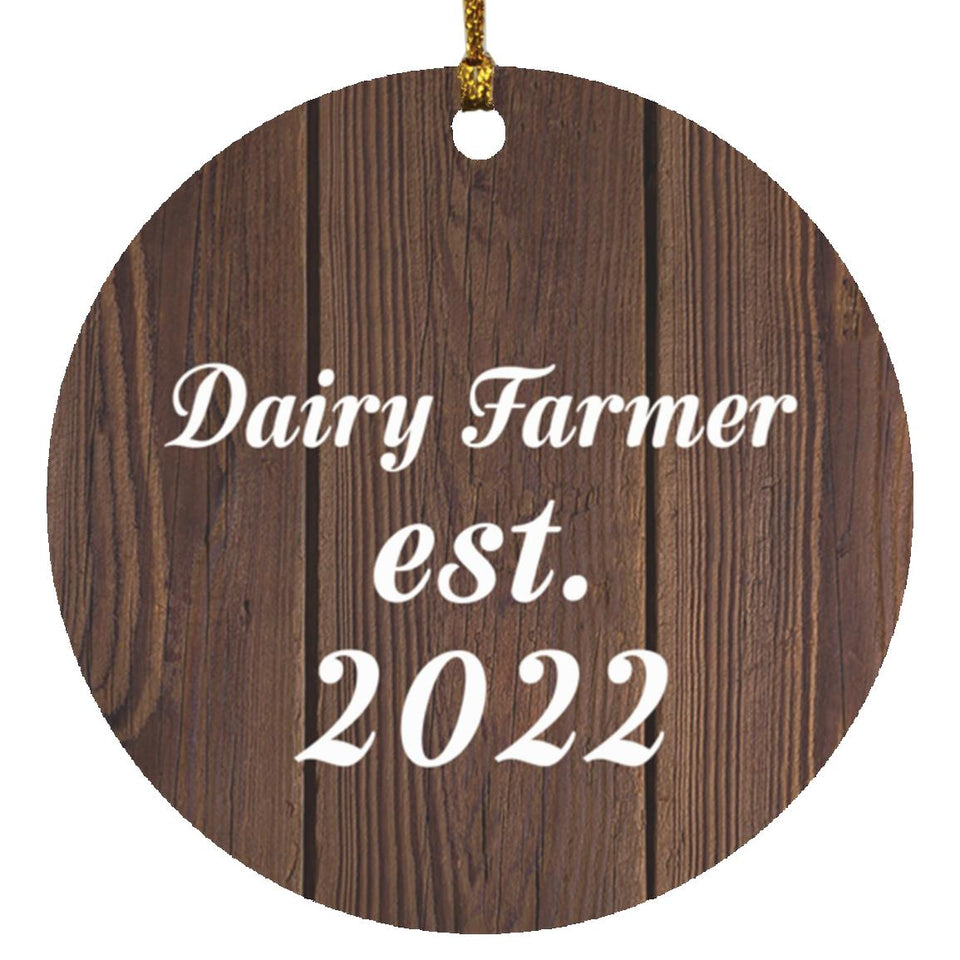 Dairy Farmer Established Est. 2022 - Circle Ornament D