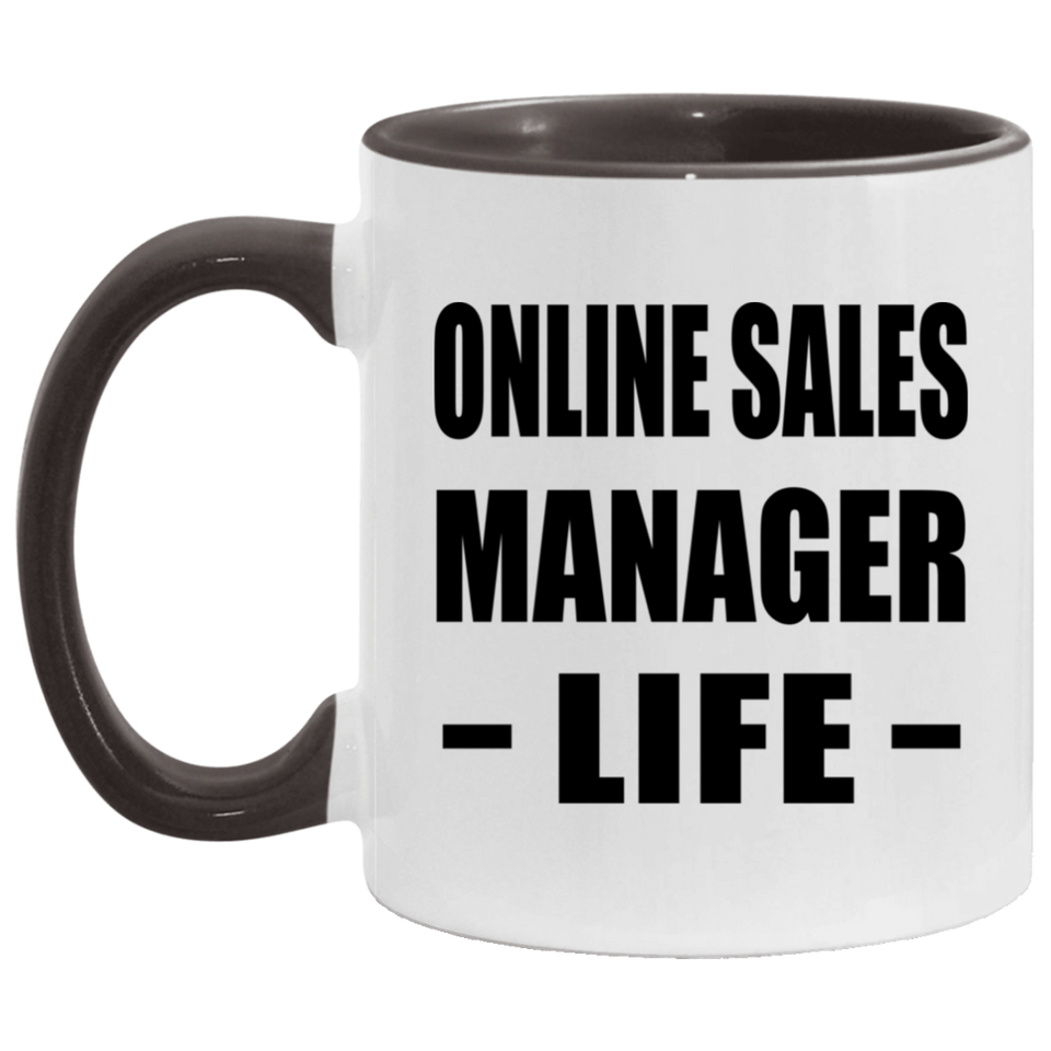 Online Sales Manager Life - 11oz Accent Mug Black