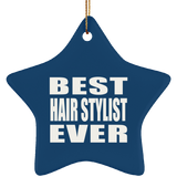 Best Hair Stylist Ever - Star Ornament