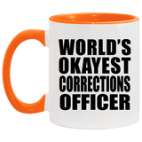 World's Okayest Corrections Officer - 11oz Accent Mug Orange