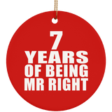 7th Anniversary 7 Years Of Being Mr Right - Circle Ornament