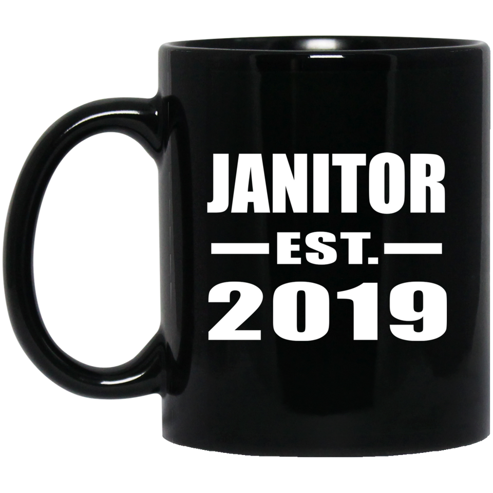 Janitor Established EST. 2019 - 11oz Coffee Mug Black