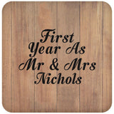 First Year As Mr & Mrs Nichols - Drink Coaster C
