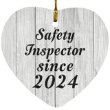 Safety Inspector Since 2024 - Heart Ornament F